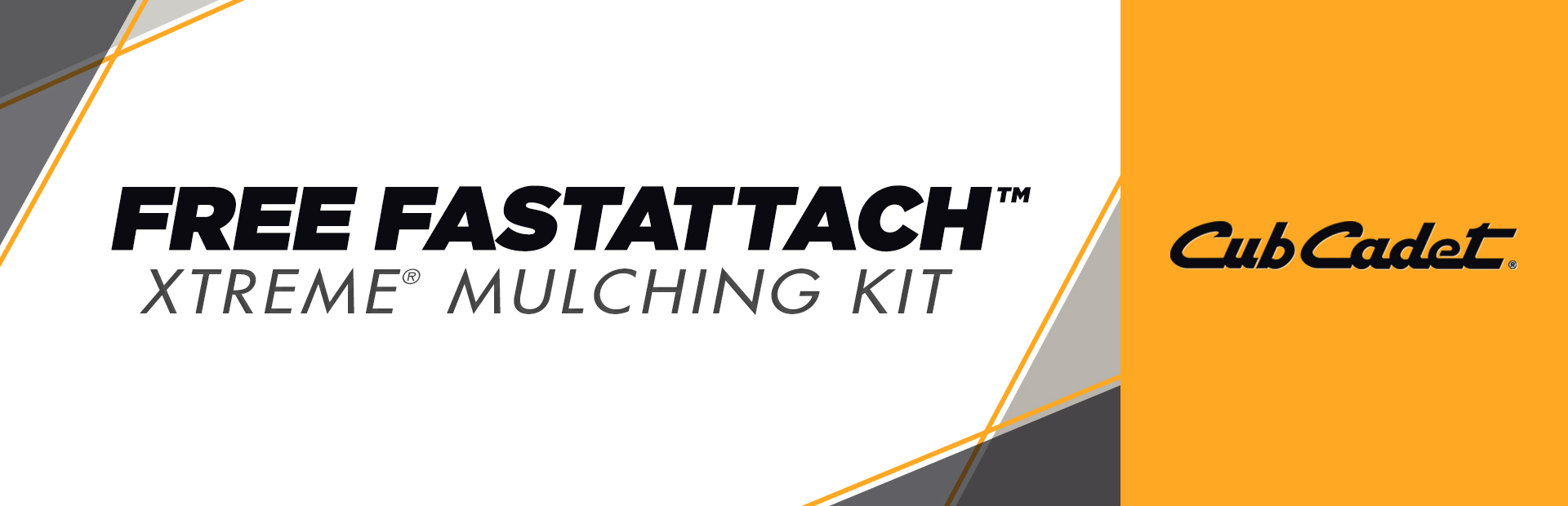 Cub Cadet: Free FastAttach™ Xtreme® Mulching Kit
